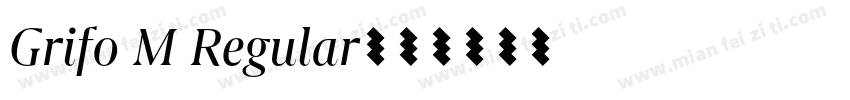 Grifo M Regular字体转换